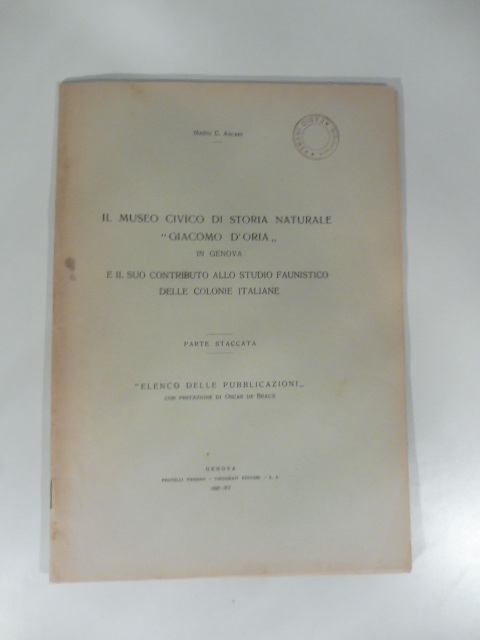 Il Museo civico di storia naturale Giacomo Doria in Genova e il suo contributo allo studio faunistico delle colonie italiane. Elenco delle pubblicazioni